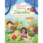 Obrázek Milujeme přírodu Zahrádka